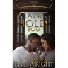 Made To Hold You