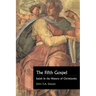 The Fifth Gospel: Isaiah in the History of Christianity