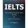 Ielts - The Complete Guide to Task 1 Writing