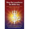 May the Loveforce Be With You: Kali-Ki Reiki: Healing Through Divine Mother & Yogic Wisdom