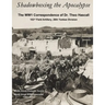 Shadowboxing the Apocalypse: The WW1 Correspondence of Dr. Theo Hascall, 103rd F.A. 26th Yankee Division