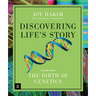 Discovering Life's Story: The Birth of Genetics