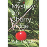 Mystery on Cherry Ridge