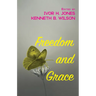 Freedom and Grace