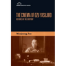 The Cinema of Ozu Yasujiro: Histories of the Everyday