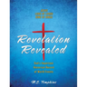 Revelation Revealed: JESUS LORD OF LORDS KING OF KINGS God's Important Historical Record of World Events