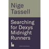 Searching for Dexys Midnight Runners