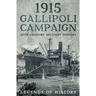 1915 Gallipoli Campaign