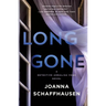 Long Gone: A Detective Annalisa Vega Novel