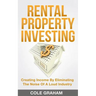 Rental Property Investing: Creating Income By Eliminating The Noise Of A Loud Industry
