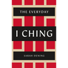 The Everyday I Ching