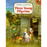 Three Young Pilgrims