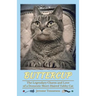 Buttercup - The Legendary Charm and Love of a Domestic Short-Haired Tabby Cat