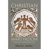 Christian Martyrdom