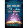 Word Problems Student Workbook: Word Problems from Literature