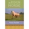 The Risen Horse