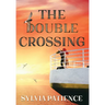 The Double Crossing