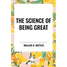 The Science of Being Great: Original