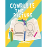 Complete the Picture: Drawing Activity Sketch Book For Creative Kids 6-11 Years,