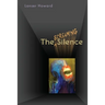 The Screaming Silence
