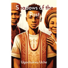 Shadows of the Past