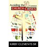 Avoiding the 10 Common Church Crises