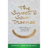 The Sweet & Sour Disease: Emotionally Managing Diabetes
