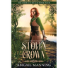 Stolen Crown: A Retelling of Thumbelina