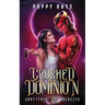 Crushed Dominion