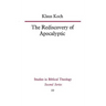 The Rediscovery of Apocalyptic