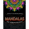 100 Magnificent Mandalas: Adult coloring book