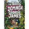 The Hidden Dominion of Geordie James