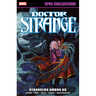 Doctor Strange Epic Collection: Strangers Among Us