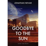 Goodbye to the Sun (Wind Tide Book 1)