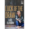 Luck of the Draw