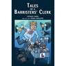 Tales of a Barristers' Clerk