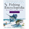 Ken Schultz's Fishing Encyclopedia Volume 3: Worldwide Angling Guide