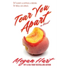 Tear You Apart: The Author's Cut
