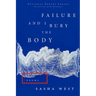 Failure and I Bury the Body