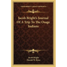 Jacob Bright's Journal Of A Trip To The Osage Indians