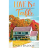 Love is at the Table: Thanksgiving Romance