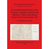 Ports and Political Power in the Periplus: Complex Societies and Maritime Trade on the Indian Ocean in the First Century AD