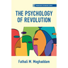 The Psychology of Revolution
