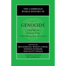 The Cambridge World History of Genocide