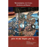 Wandering in Cuba: Revolution and Beyond