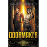 Doormaker: Torchlighters (A Short Novel)