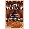 The Girl and the Gravedigger
