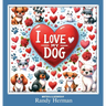 I Love My Dog