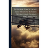 Fifth Air Force Light and Medium Bomber Operations During 1942 and 1943