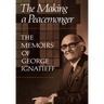 The Making of a Peacemonger: The Memoirs of George Ignatieff